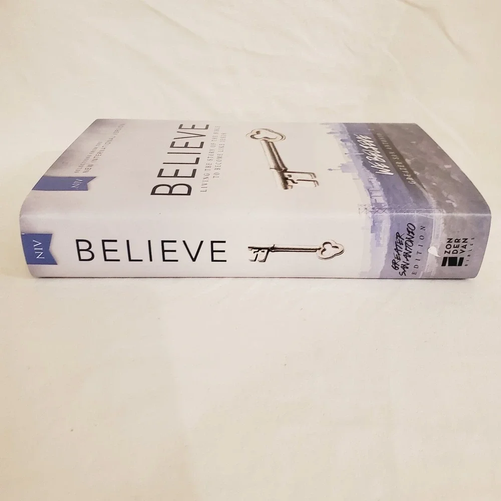 Believe Living the Story of the Bible to Become Like Jesus Greater San Antonio